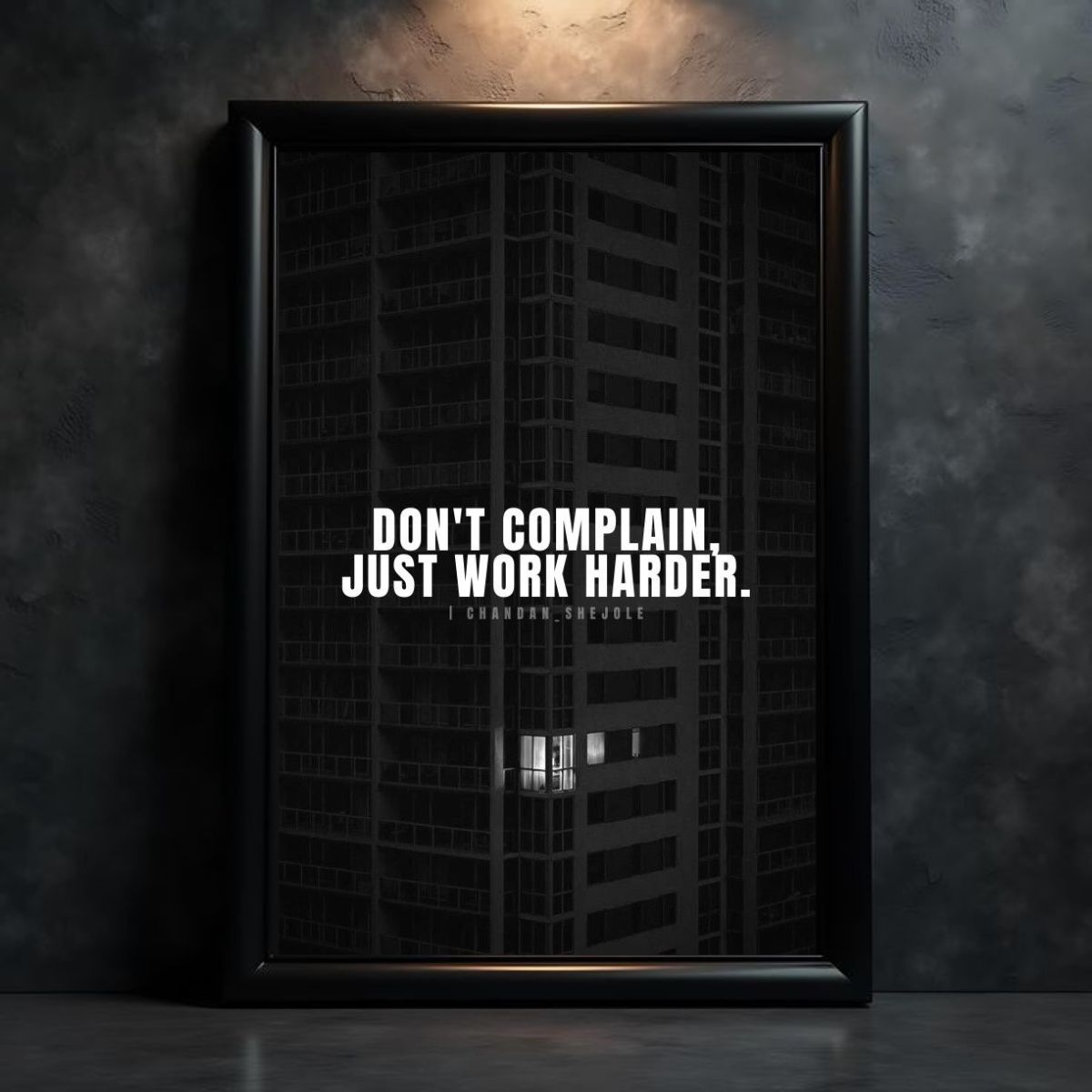 Don't Complain Just Work Harder | Motivational Poster